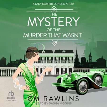 The Mystery of the Murder that Wasn't - [AUDIOBOOK]