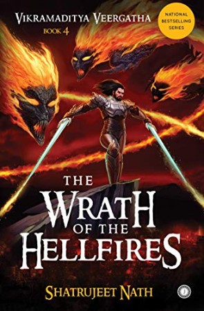 Vikramaditya Veergatha Book 4 - The Wrath of the Hellfires - [AUDIOBOOK]