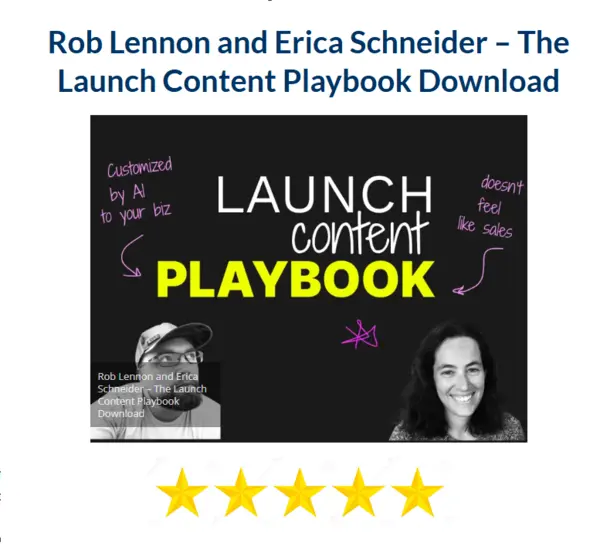 Rob Lennon and Erica Schneider – The Launch Content Playbook Download