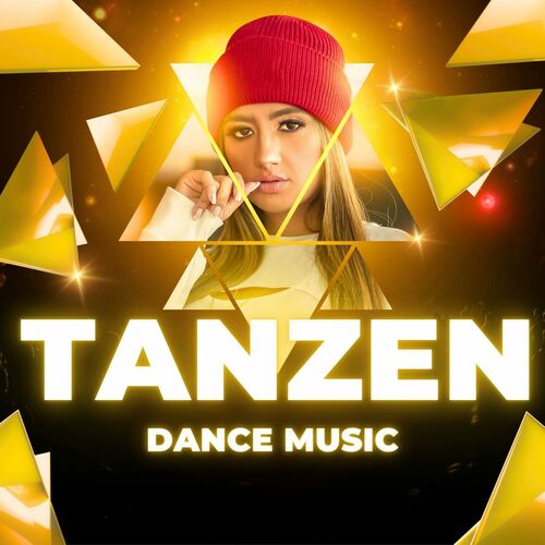 Tanzen - Dance Music (2025)