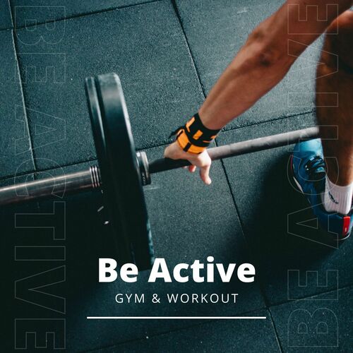 Be Active - Gym & Workout (2025)