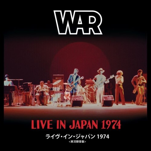 War - Live in Japan (1974) (2025) 2CD  Lossless