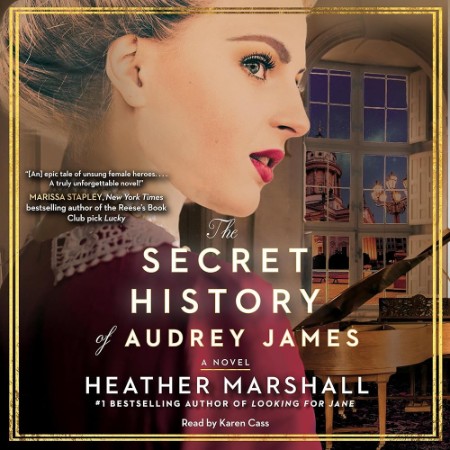 The Secret History of Audrey James - [AUDIOBOOK]