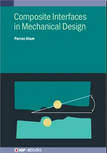 Composite Interfaces in Mechanical Design