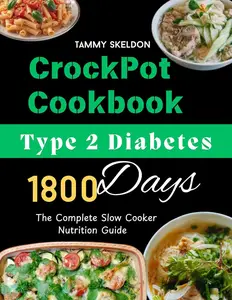 Type 2 Diabetes Crockpot Cookbook