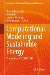 Computational Modeling and Sustainable Energy