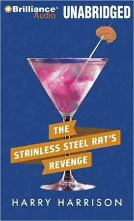 The Stainless Steel Rat 02: The Stainless Steel Rat's Revenge - [AUDIOBOOK]