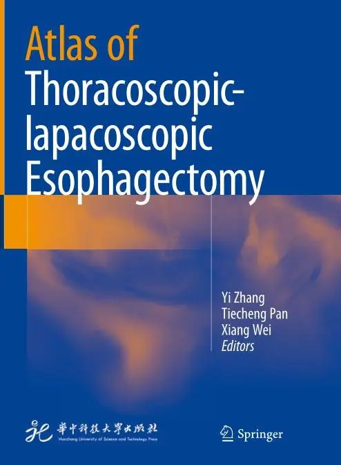 Atlas of Thoracoscopic–lapacoscopic Esophagectomy