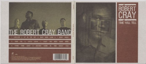 The Robert Cray Band - Time Will Tell (2003) Lossless