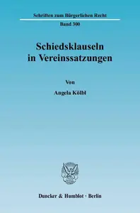 Schiedsklauseln in Vereinssatzungen