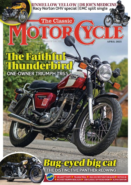 The Classic MotorCycle - April 2025