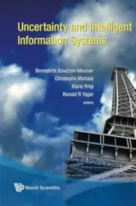 Uncertainty and Intelligent Information Systems