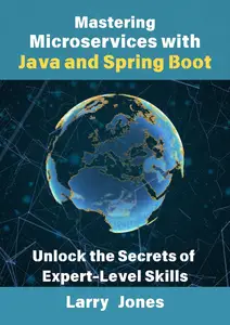 Mastering Microservices with Java and Spring Boot