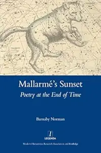 Mallarme's Sunset Poetry at the End of Time