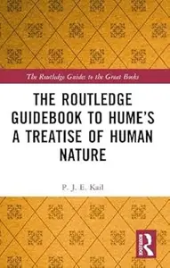 The Routledge Guidebook to Hume's A Treatise of Human Nature