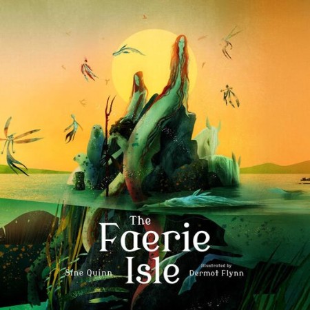 The Faerie Isle: Tales and Traditions of Irelandâ s Forgotten Folklore - [AUDIOBOOK]