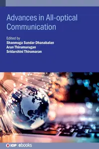 Advances in All–optical Communication