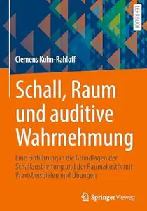 Schall, Raum und auditive Wahrnehmung