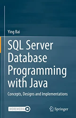 SQL Server Database Programming with Java Concepts, Designs and Implementations