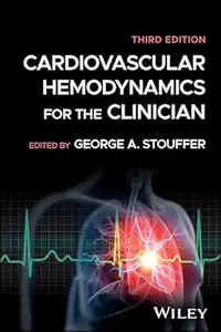 Cardiovascular Hemodynamics for the Clinician (3rd Edition)