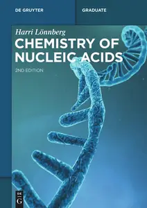 Chemistry of Nucleic Acids (De Gruyter Textbook)