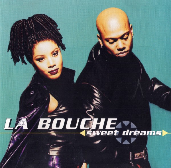 La Bouche - Sweet Dreams (1995) (Lossless + 320)