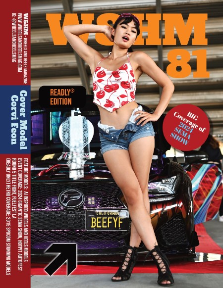 W&HM Wheels and Heels Magazine - Issue 81 2025