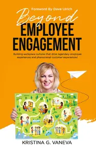 Beyond Employee Engagement