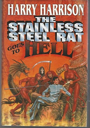 The Stainless Steel Rat Goes to Hell - [AUDIOBOOK]