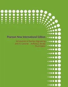 Introduction to Nuclear Engineering Pearson New International Edition