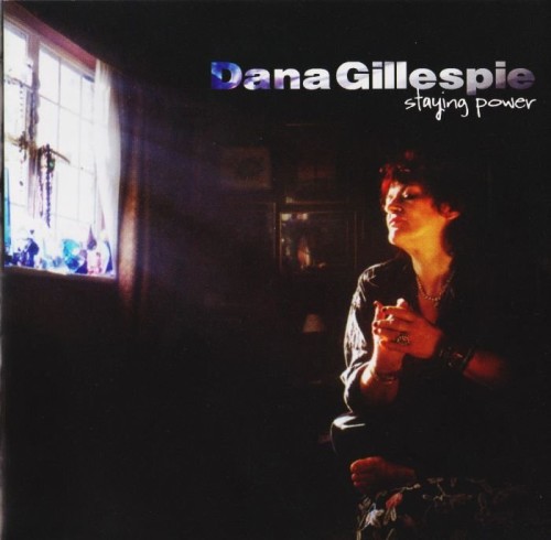 Dana Gillespie - Staying Power (2003) Lossless