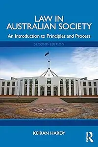 Law in Australian Society Ed 2