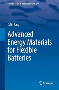 Advanced Energy Materials for Flexible Batteries