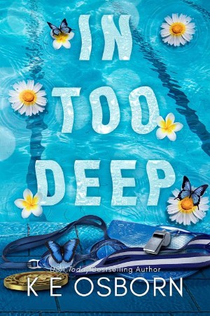 In Too Deep - K E Osborn