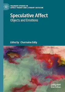 Speculative Affect Objects and Emotions (ePUB)