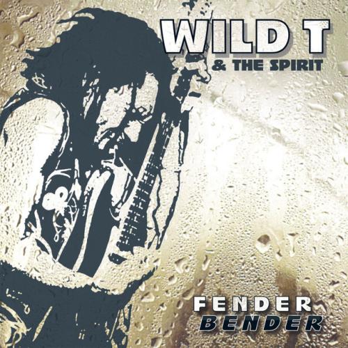 Wild T And The Spirit - Fender Bender 2008