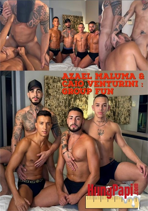 HungPapi - Azael Maluma & Caio Venturini Group Fun