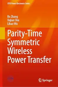 Parity-Time Symmetric Wireless Power Transfer