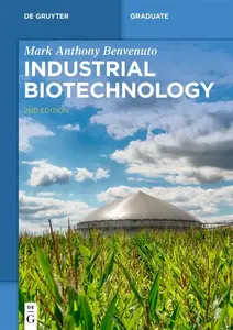 Industrial Biotechnology (De Gruyter Textbook)