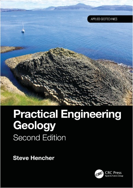 Hencher S Practical Engineering Geology 2ed 2024
