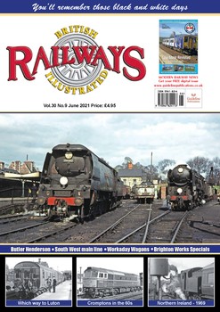 British Railways Illustrated 2021-06