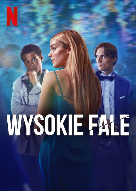 Wysokie fale / High Tides / Knokke Off (2025) (Sezon 2)  PL.S02.720p.NF.WEB-DL.DD5.1.XViD-P2P / Polski Lektor DD 5.1