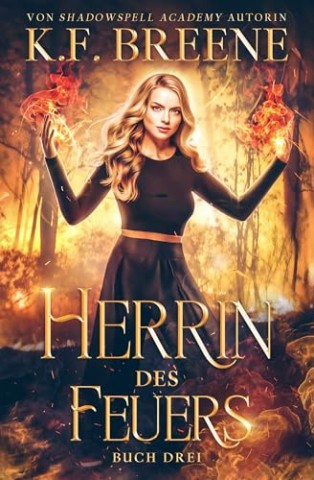 Cover: K. F. Breene - Herrin des Feuers