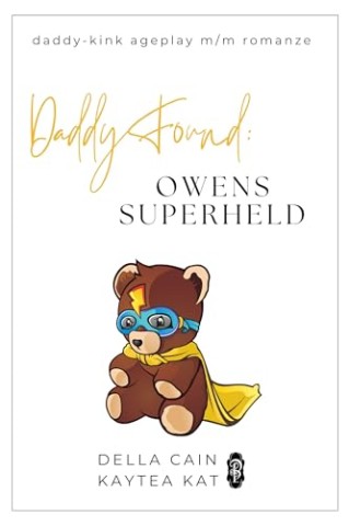 Cover: Della Cain - Daddy Found: Owens Superheld