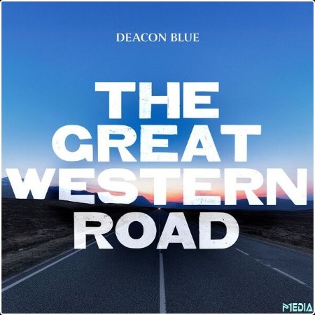 Deacon Blue - The Great Western Road (2025) Mp3 320kbps
