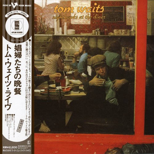 Tom Waits - Nighthawks At The Diner (1975)(Japan Edition, 2010) Lossless