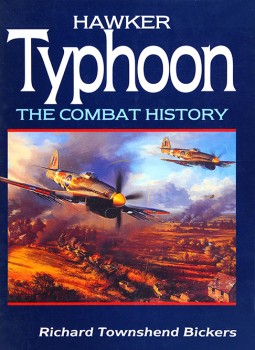 Hawker Typhoon: The Combat History