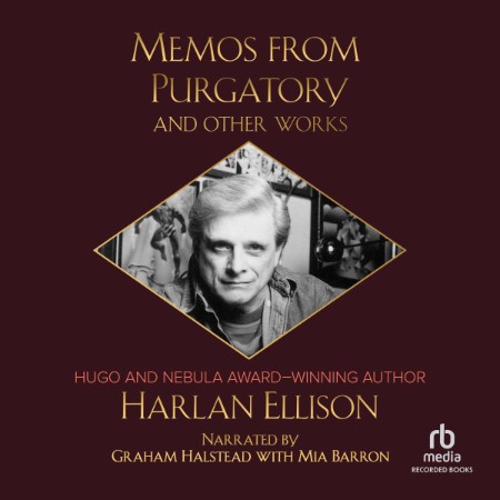 Memos from Purgatory and Other Works - [AUDIOBOOK]