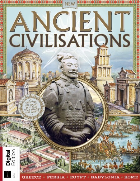 All About History Ancient Civilisations - 7th Edition - 13 March 2025