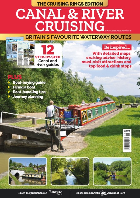 Canal & River Cruising - Guide to Britain's Favourite Routes 2025